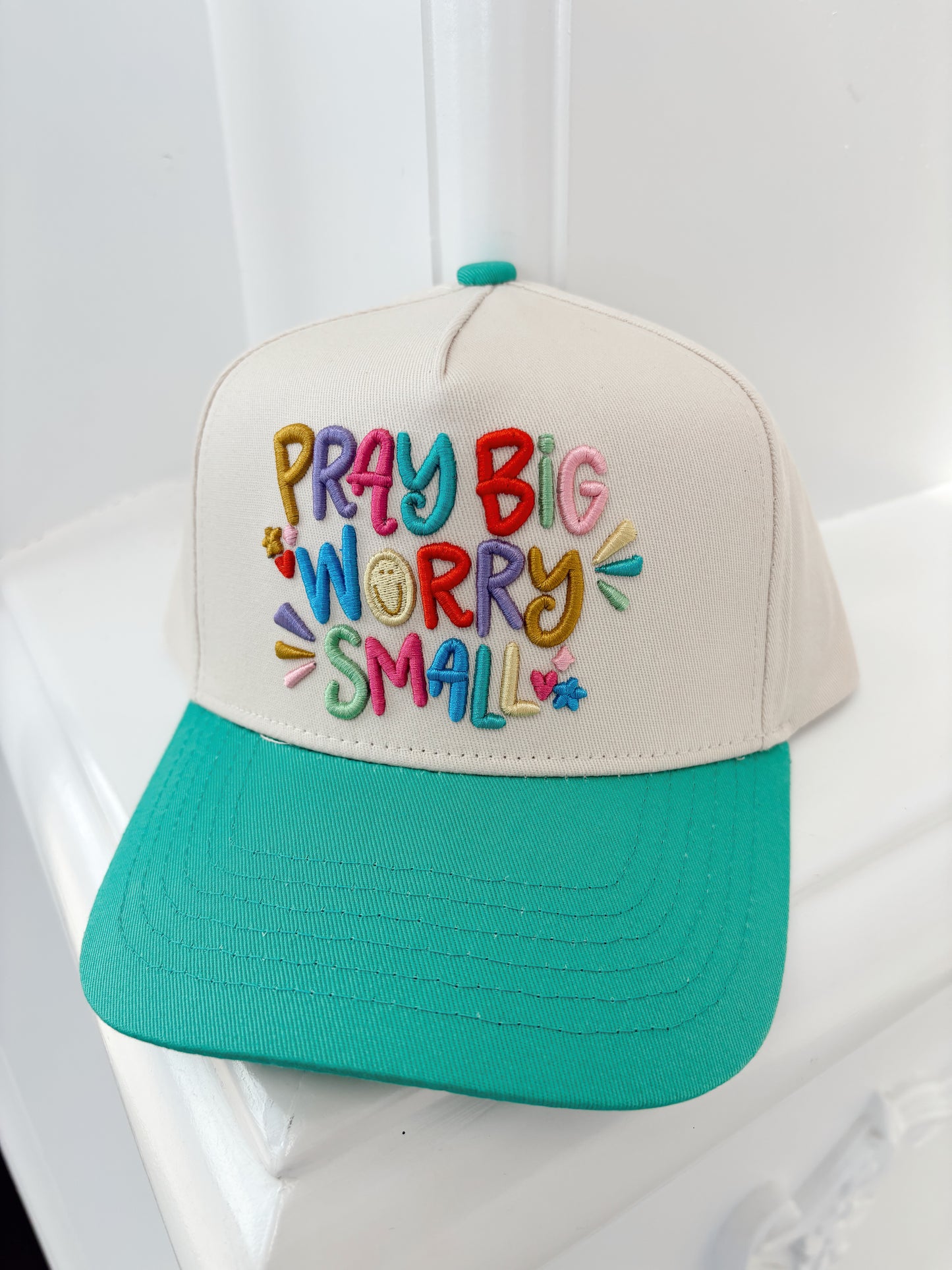 PRAY BIG WORRY SMALL